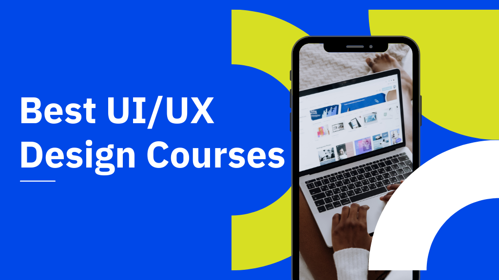 20 Best UI/UX Design Courses Online & Certifications